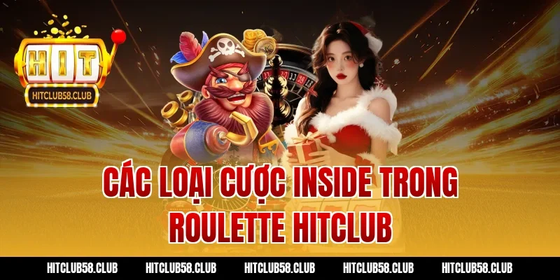 Các loại cược inside trong roulette hitclub