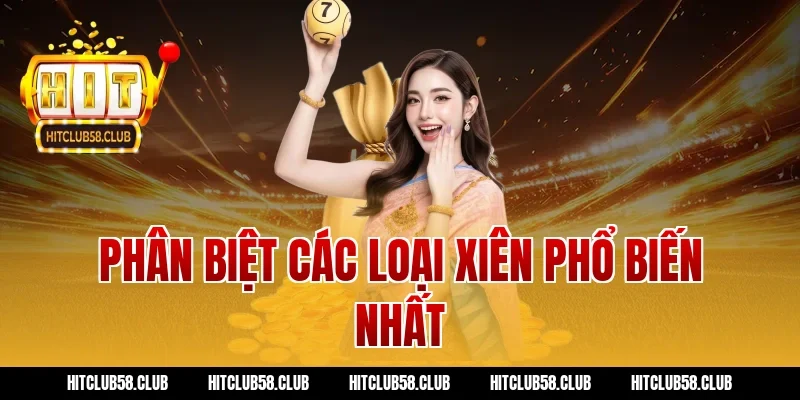 Phân biệt các loại xiên phổ biến nhất